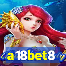 a18bet8