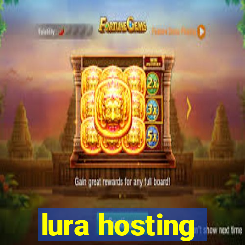 lura hosting