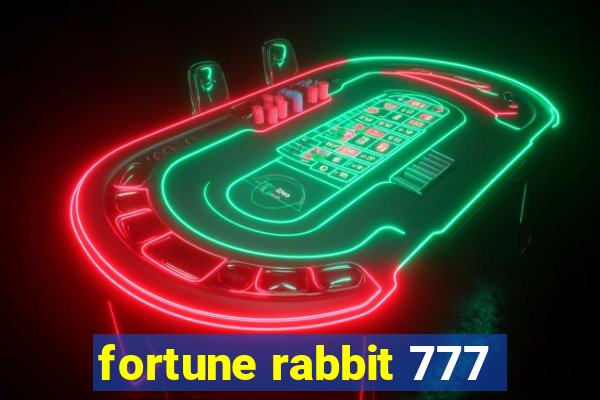 fortune rabbit 777