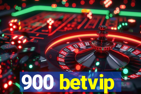 900 betvip