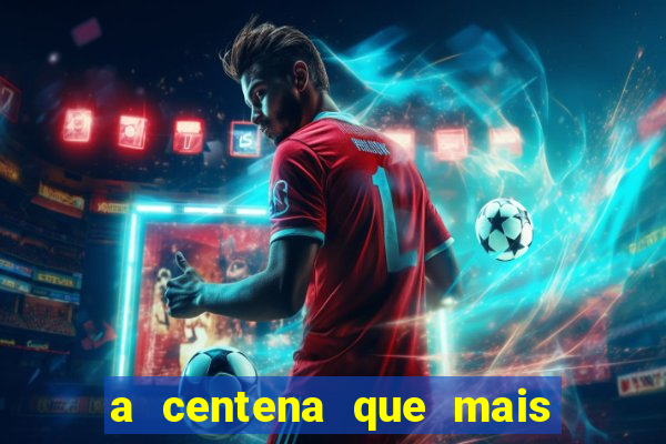 a centena que mais sai na loteria federal