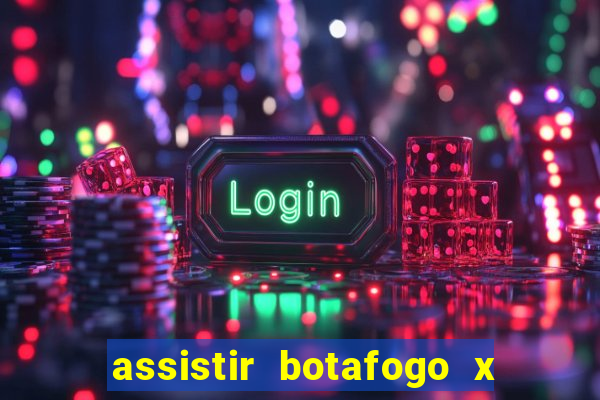 assistir botafogo x santos futemax