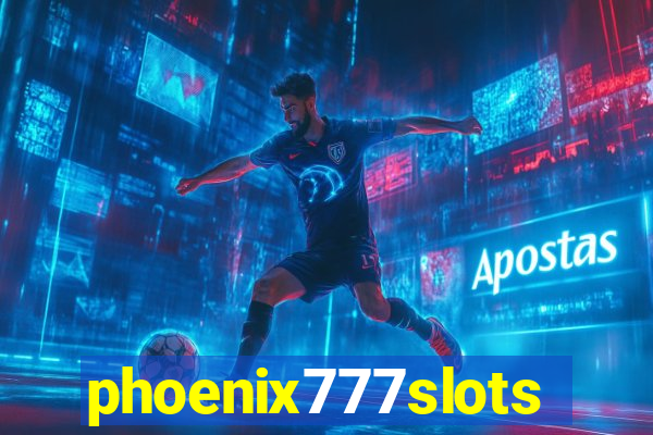 phoenix777slots