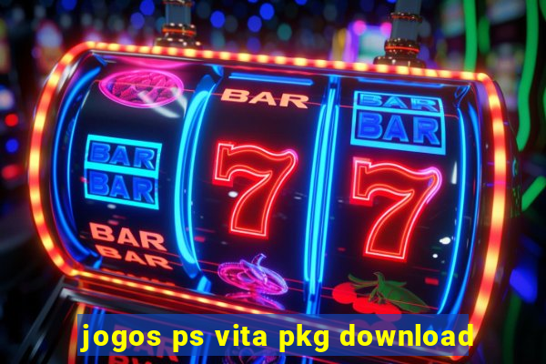 jogos ps vita pkg download