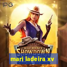 mari ladeira xv