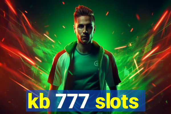 kb 777 slots