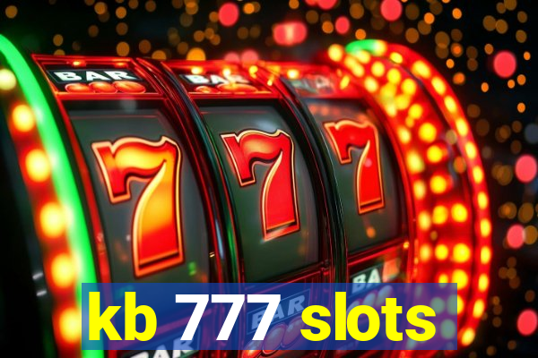 kb 777 slots