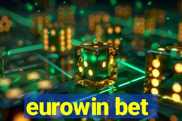 eurowin bet