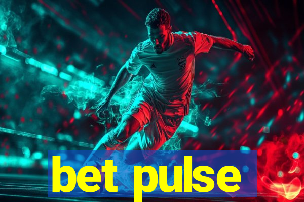 bet pulse