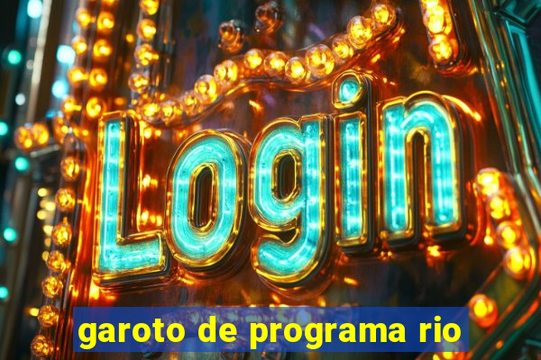 garoto de programa rio
