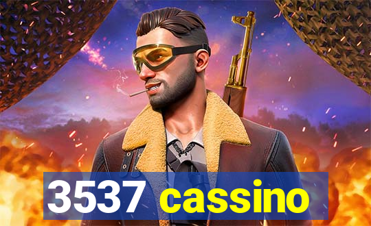 3537 cassino