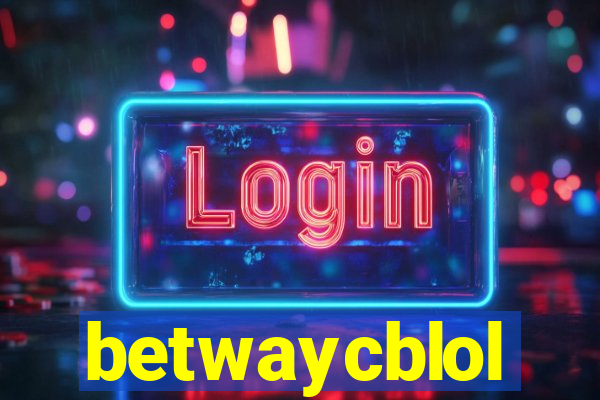 betwaycblol