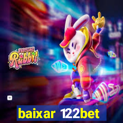 baixar 122bet