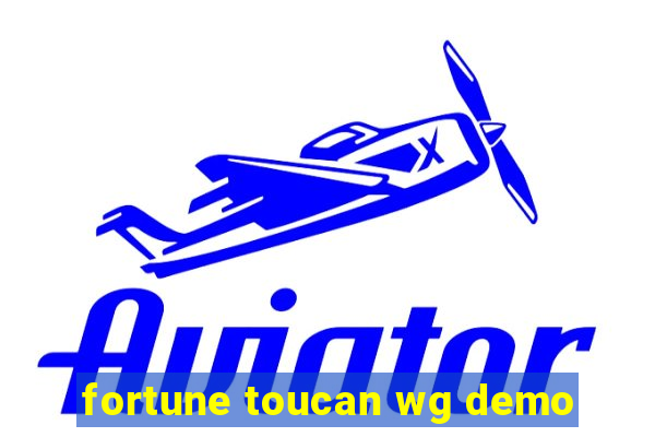 fortune toucan wg demo