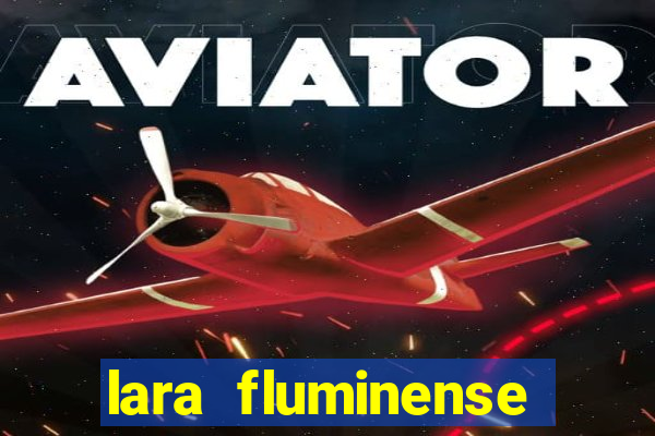 lara fluminense volei nua