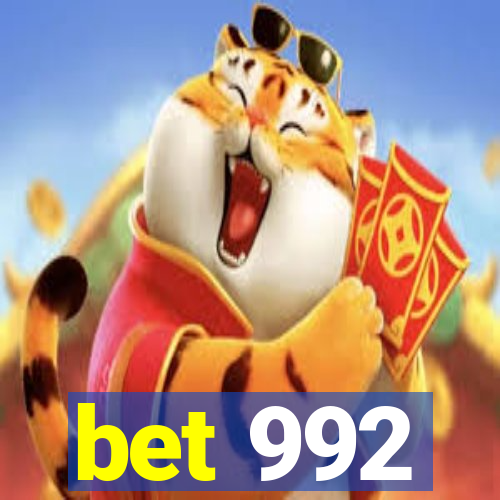 bet 992