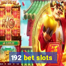 192 bet slots