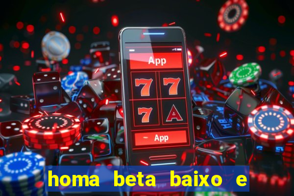 homa beta baixo e glicose normal