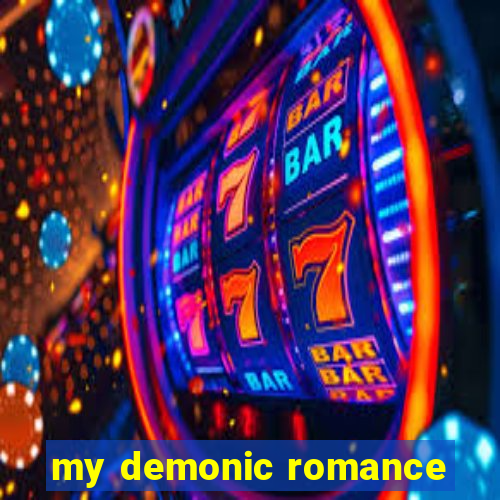 my demonic romance
