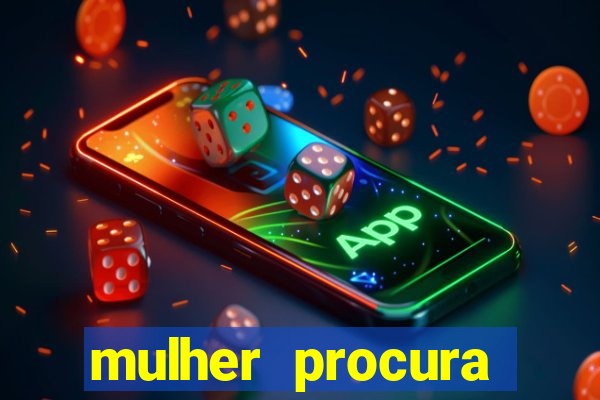 mulher procura homem salvador