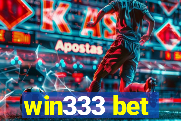 win333 bet