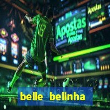 belle belinha vazados porn