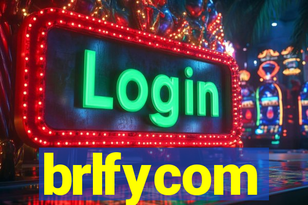 brlfycom