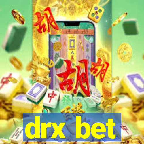 drx bet
