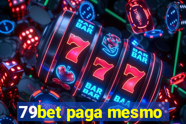 79bet paga mesmo
