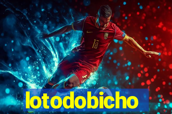lotodobicho