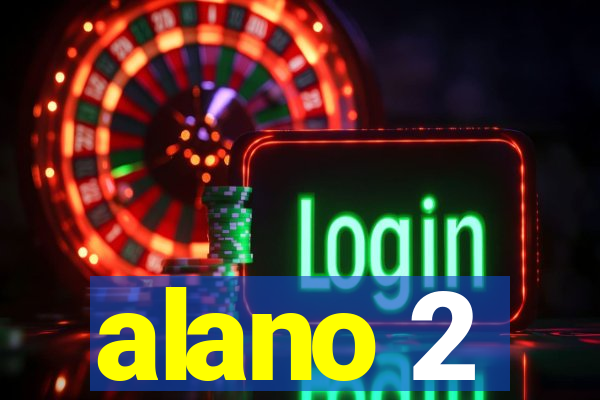 alano 2
