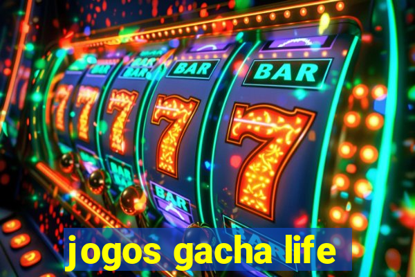 jogos gacha life