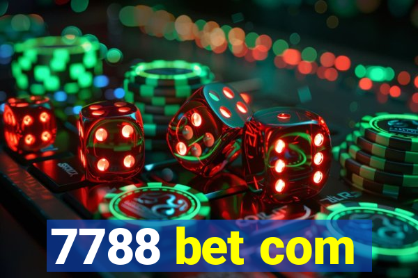 7788 bet com