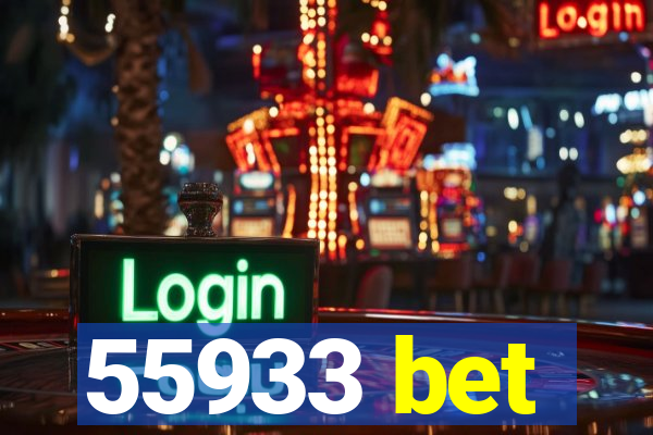 55933 bet