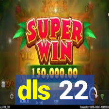 dls 22