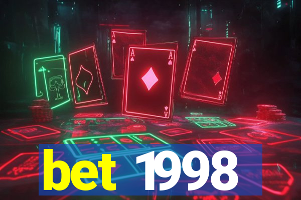 bet 1998