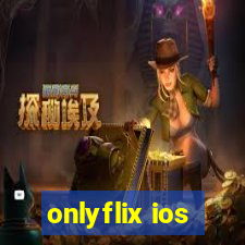 onlyflix ios