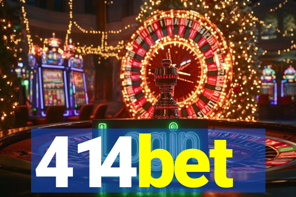 414bet