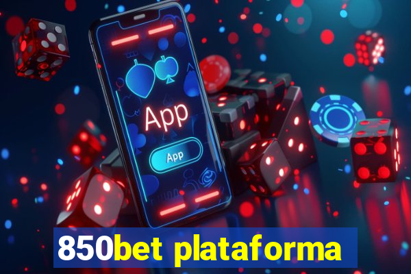 850bet plataforma