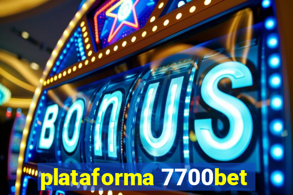plataforma 7700bet