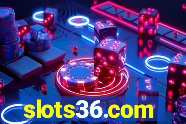 slots36.com