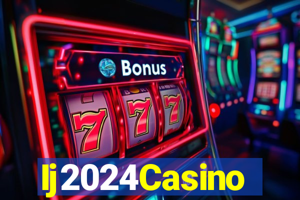 Ij2024Casino