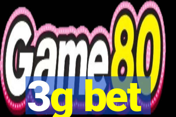 3g bet