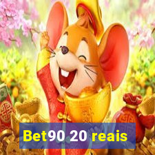 Bet90 20 reais