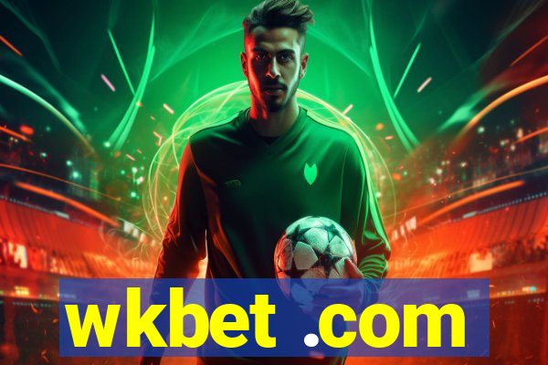 wkbet .com