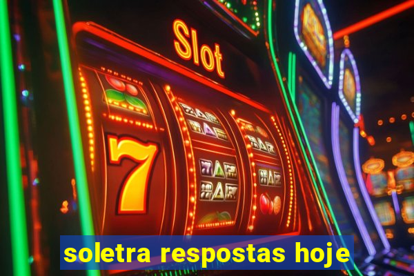 soletra respostas hoje