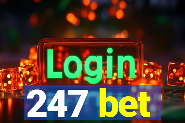 247 bet