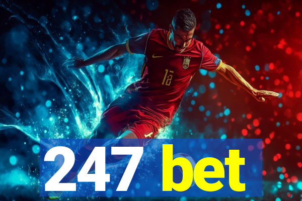247 bet