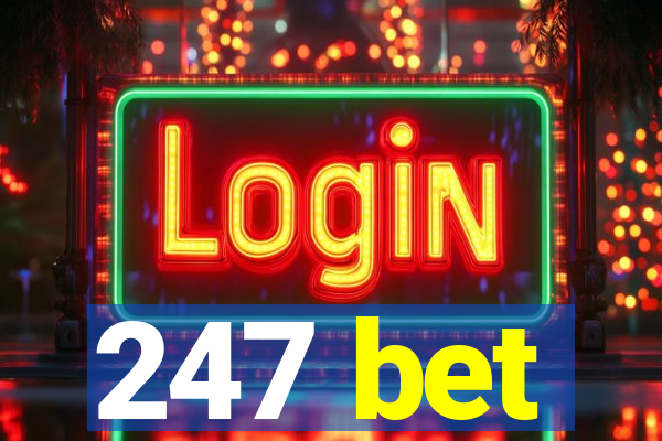 247 bet