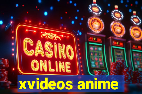 xvideos anime